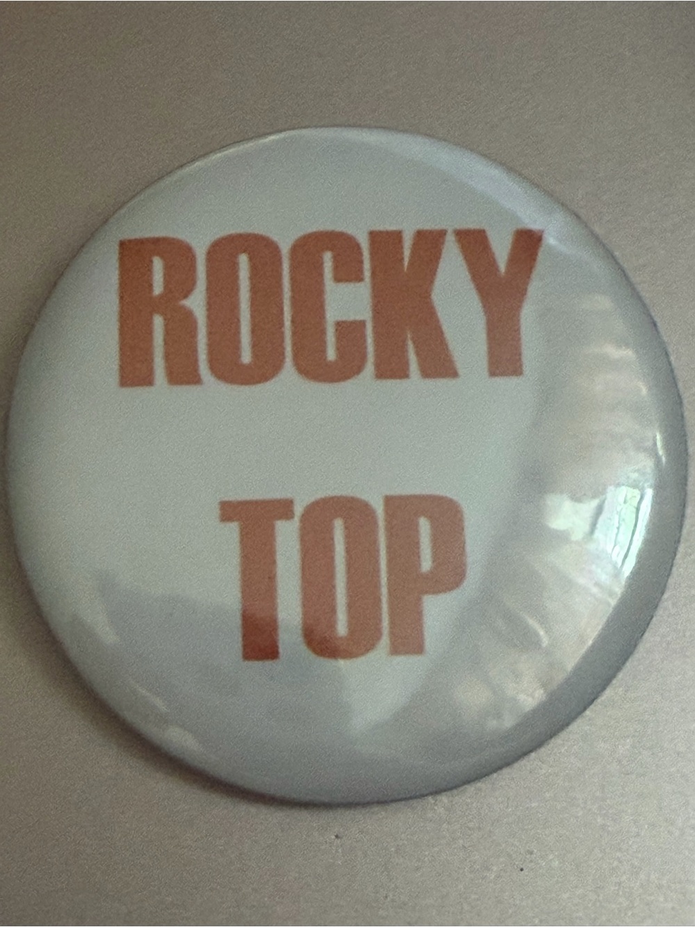 ROCKY TOP Pinback Button - White with Orange Text